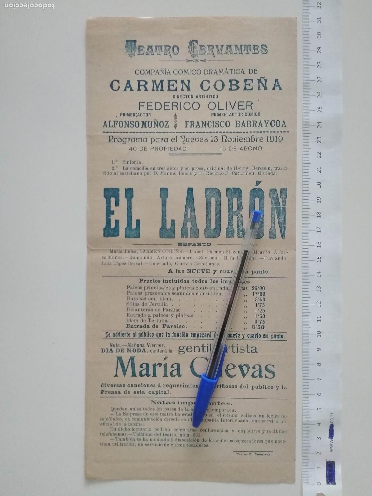 Coleccionismo de carteles: CARTEL TEATRO CERVANTES DE MALAGA 1919 COMPA&Ntilde;IA CARMEN COBE&Ntilde;A FEDERICO OLIVER EL LADRON
