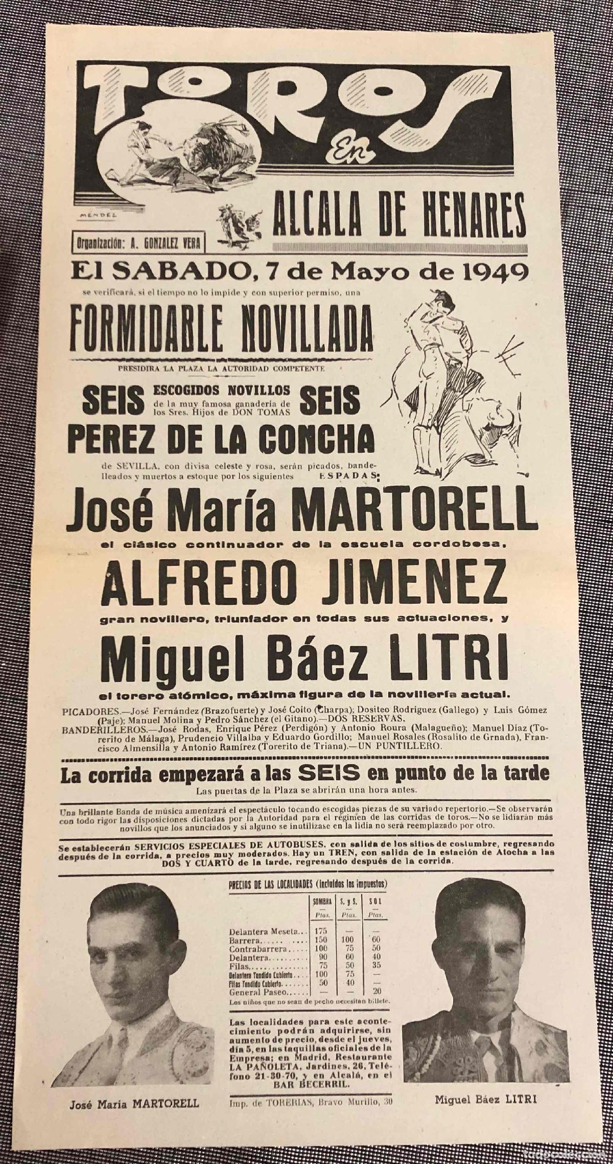 Coleccionismo de carteles: CARTEL PLAZA DE TOROS DE ALCALA DE HENARES. 7 DE MAYO DE 1949. MARTORELL - JIMENEZ - LITRI