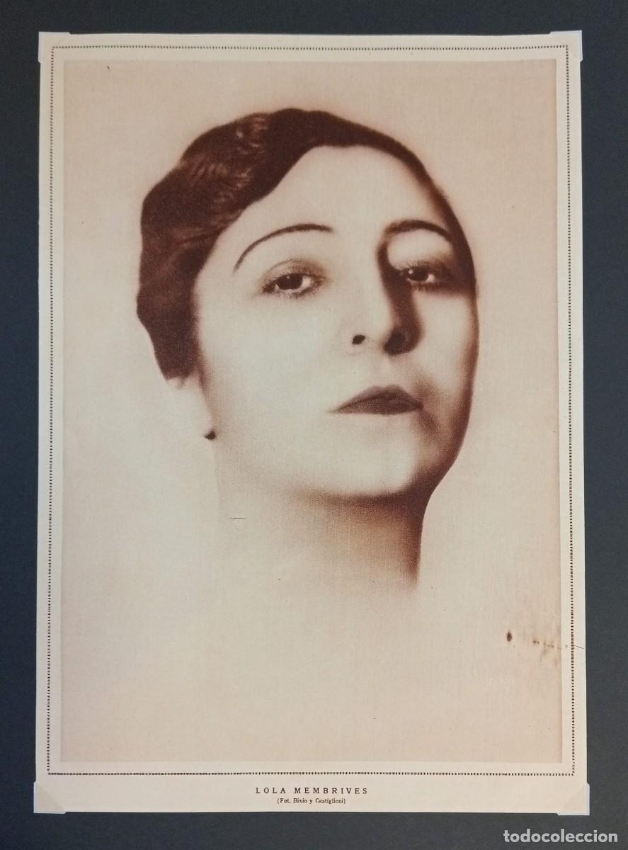Coleccionismo de carteles: LOLA MEMBRIVES - 1929 - F. BIXIO & CASTIGLIONI - PUBLICIDAD ORIGINAL LA ESFERA, 28 x 20,5 Cm.