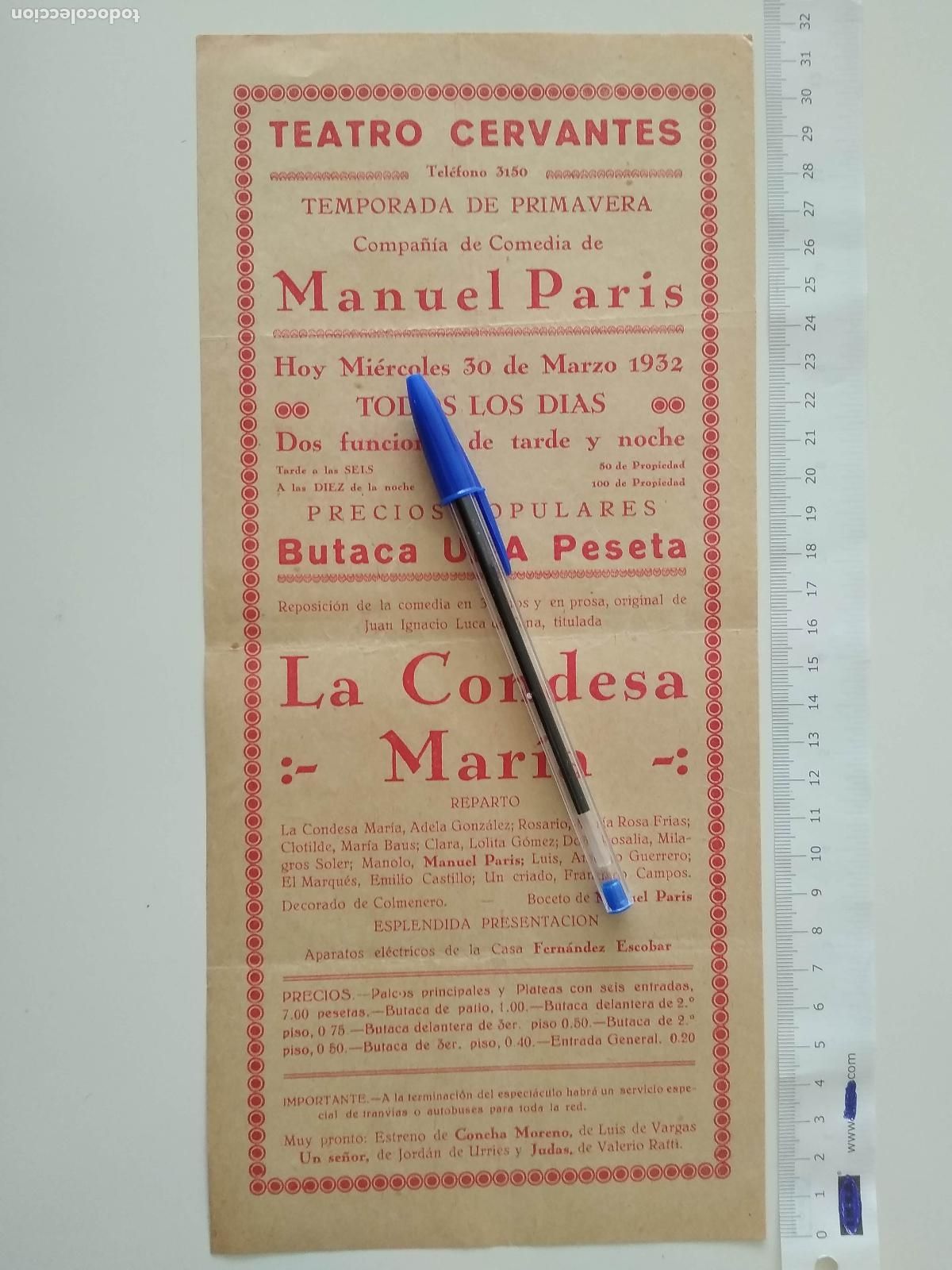 Sammeln von Plakaten: CARTEL TEATRO CERVANTES DE MALAGA 1932 COMPA&Ntilde;IA MANUEL PARIS LA CONDESA MARIA ADELA GONZALEZ