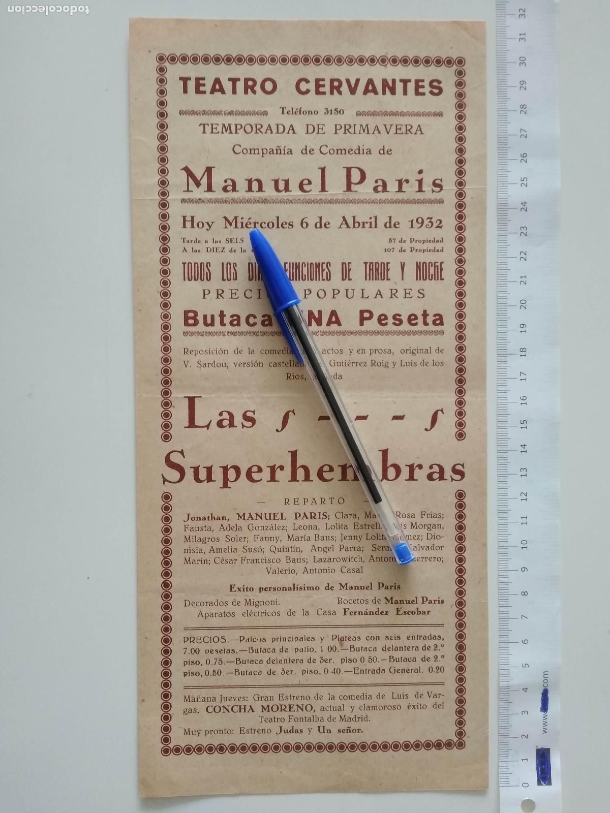Coleccionismo de carteles: CARTEL TEATRO CERVANTES DE MALAGA 1932 COMPA&Ntilde;IA MANUEL PARIS LAS SUPERHEMBRAS MARIA ROSA FRIAS