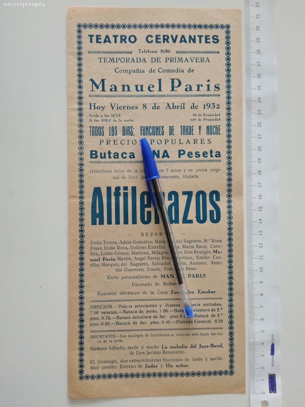 Sammeln von Plakaten: CARTEL TEATRO CERVANTES DE MALAGA 1932 COMPA&Ntilde;IA MANUEL PARIS ALFILERAZOS ADELA GONZALEZ