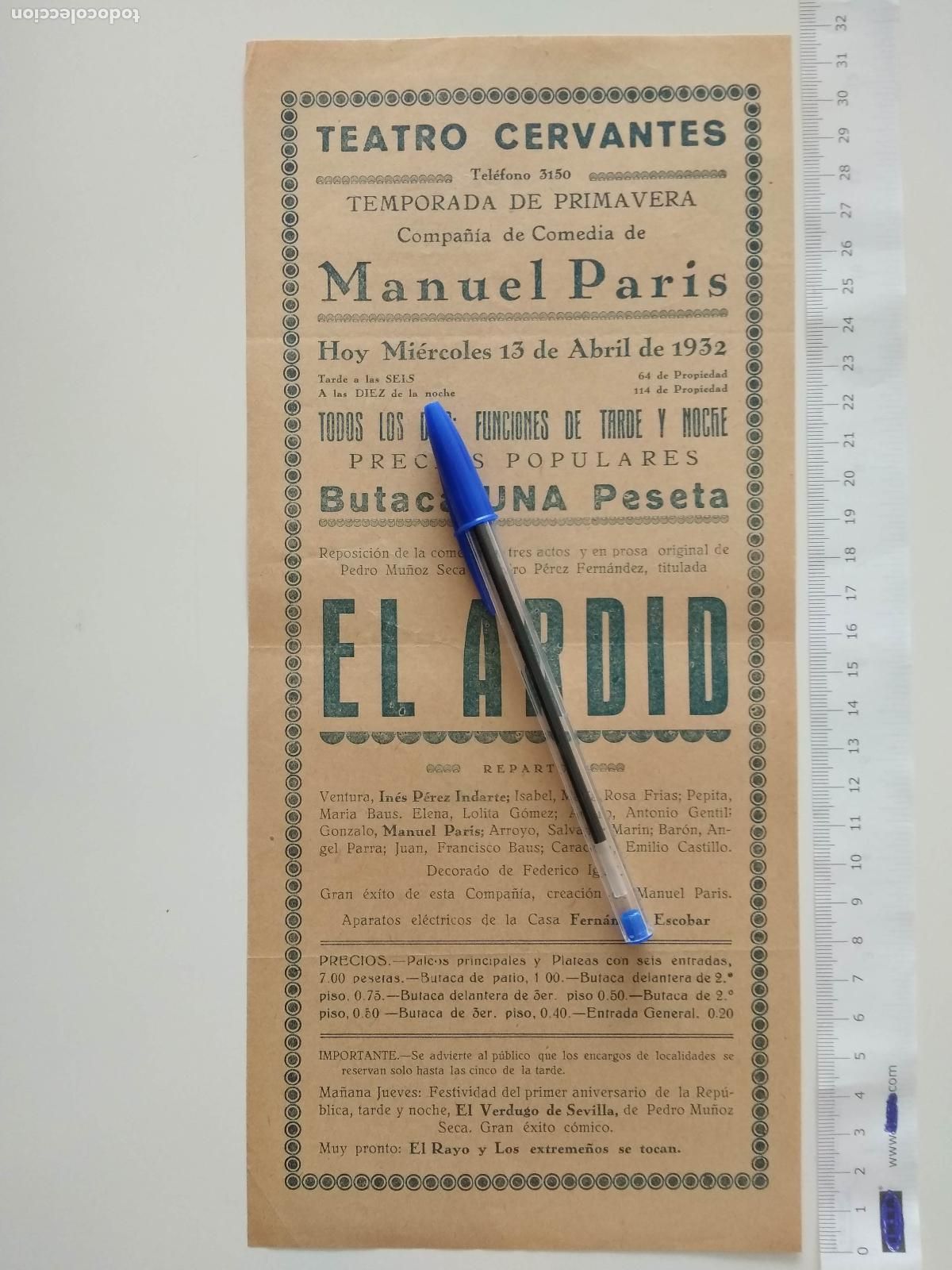 Sammeln von Plakaten: CARTEL TEATRO CERVANTES DE MALAGA 1932 COMPA&Ntilde;IA MANUEL PARIS EL ARDID INES PEREZ INDARTE