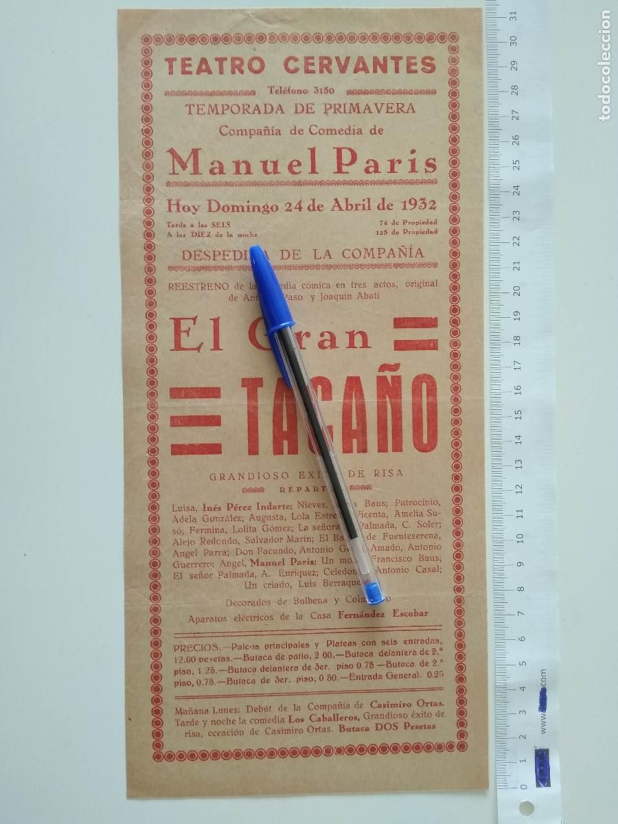 Coleccionismo de carteles: CARTEL TEATRO CERVANTES DE MALAGA 1932 COMPA&Ntilde;IA MANUEL PARIS EL GRAN TACA&Ntilde;O INES PEREZ INDAR