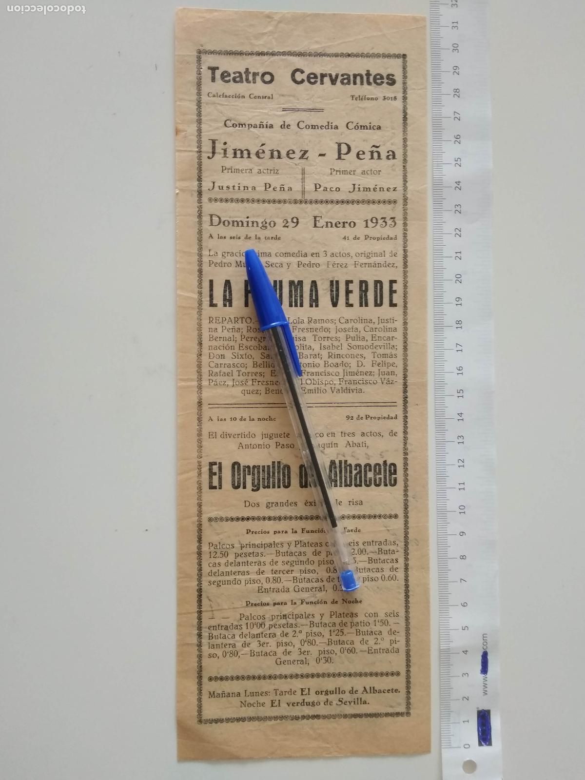 Coleccionismo de carteles: CARTEL TEATRO CERVANTES DE MALAGA 1933 COMPA&Ntilde;IA JUSTINA PE&Ntilde;A PACO JIMENEZ LA PLUMA VERDE