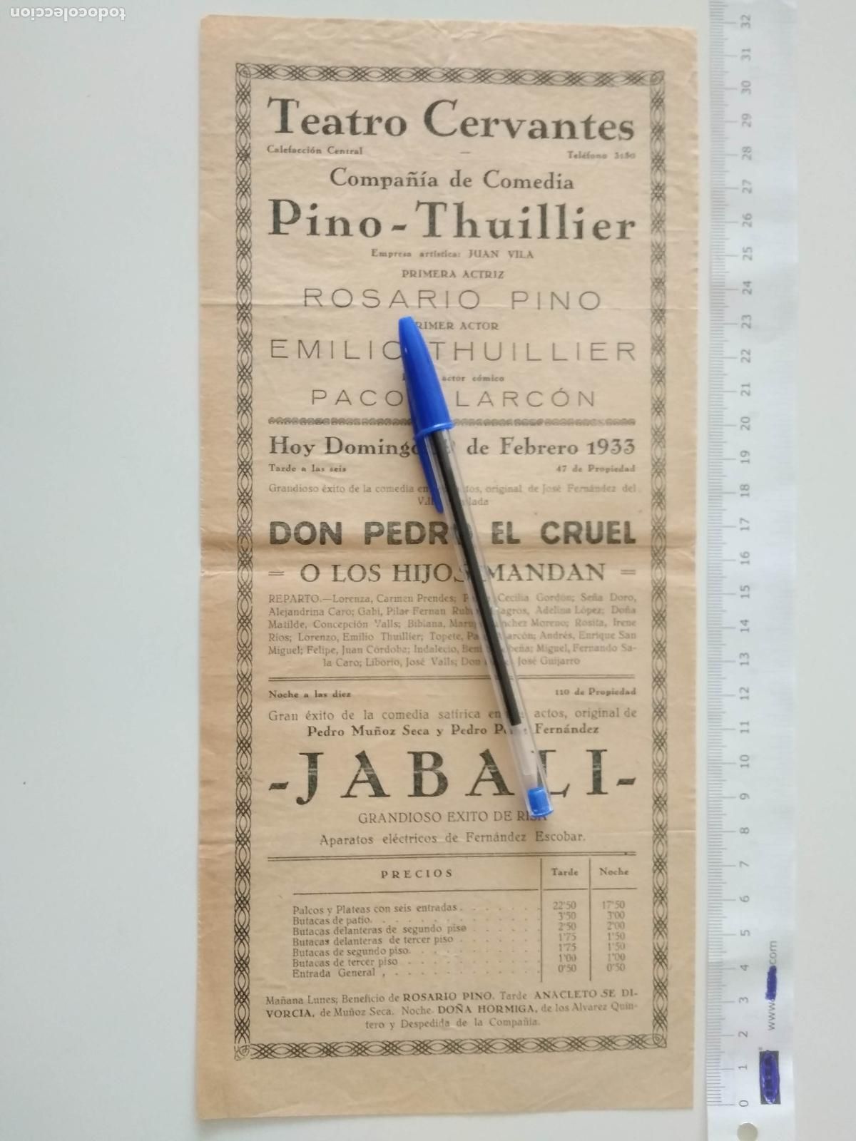 Coleccionismo de carteles: CARTEL TEATRO CERVANTES DE MALAGA 1933 COMPA&Ntilde;IA ROSARIO PINO EMILIO THUILLIER PACO ALARCON JABALI