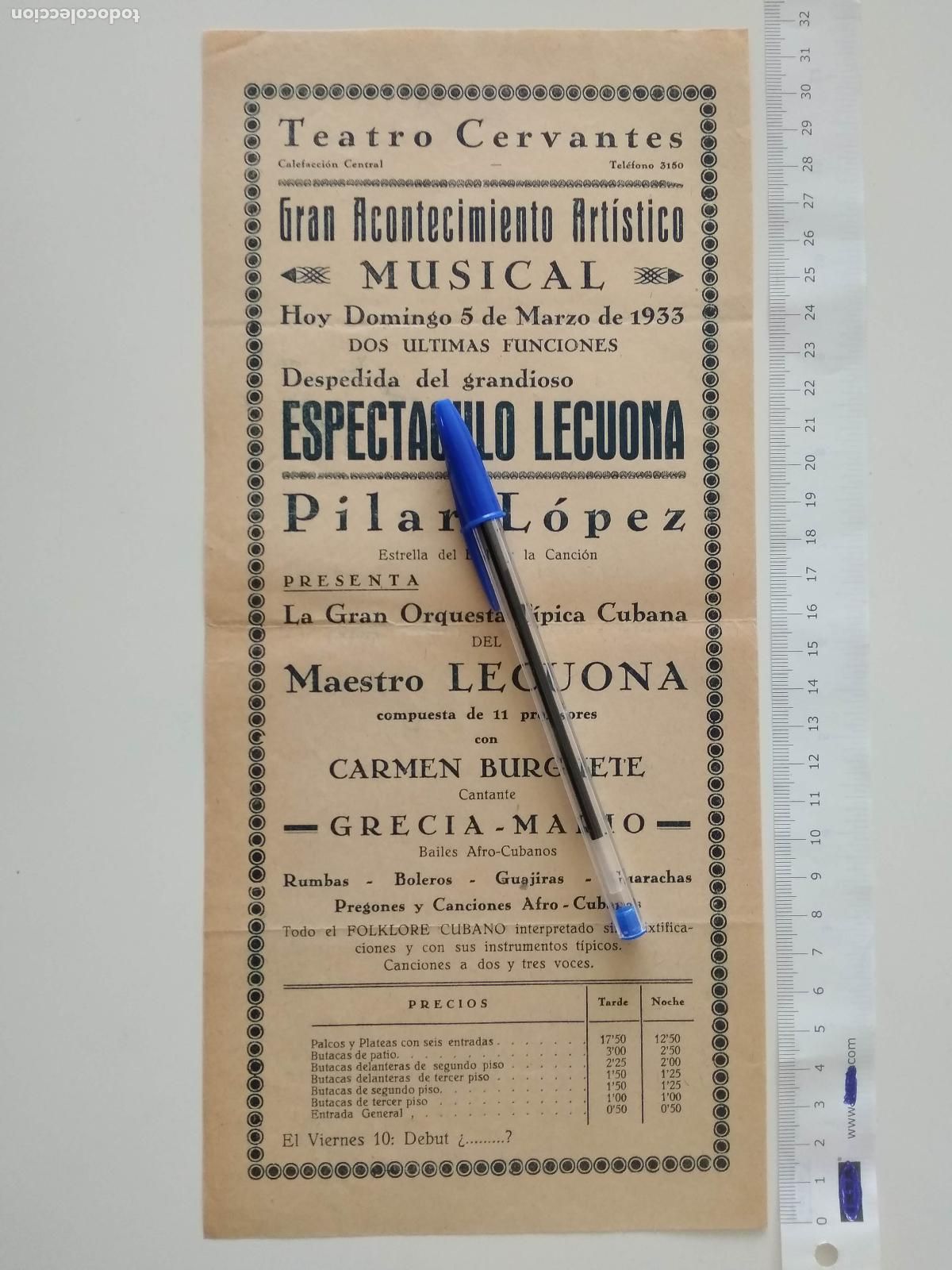 Coleccionismo de carteles: CARTEL TEATRO CERVANTES DE MALAGA 1933 ESPECTACULO LECUONA PILAR LOPEZ CARMEN BURGUETE GRECIA MARIO