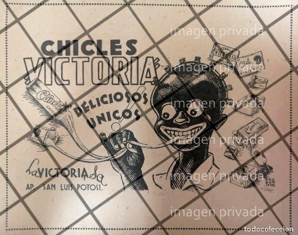 Collectionnisme d'affiches: CARTEL PUBLICITARIO RETRO CHICLES VICTORIA 1945 S.L.P