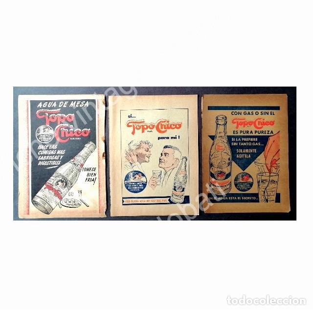 Poster collecting: CARTEL ANTIGUO ORIGINAL DE SET DE 3 AFICHES AGUA MINERAL TOPO CHICO 40s & 50s /3