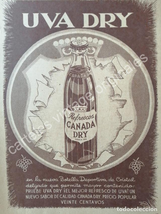 Poster collecting: CARTEL ANTIGUO ORIGINAL DE REFRESCO CANADA DRY , UVA DRY 1947