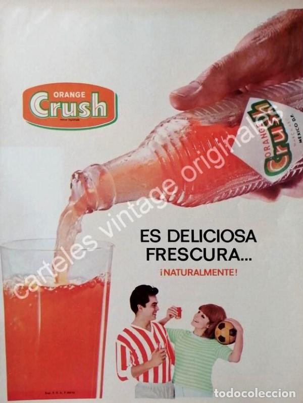 Poster collecting: CARTEL ANTIGUO ORIGINAL DE REFRESCO ORANGE CRUSH 1965 ES DELICIOSA FRESCURA