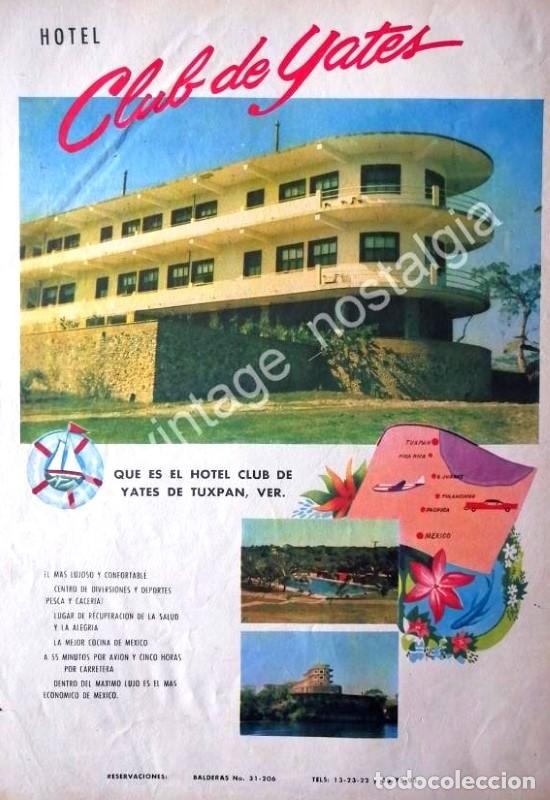 Poster collecting: CARTEL ANTIGUO ORIGINAL DE HOTEL Y CLUB DE YATES, TUXPAN VER. 1956 / MUY RARO