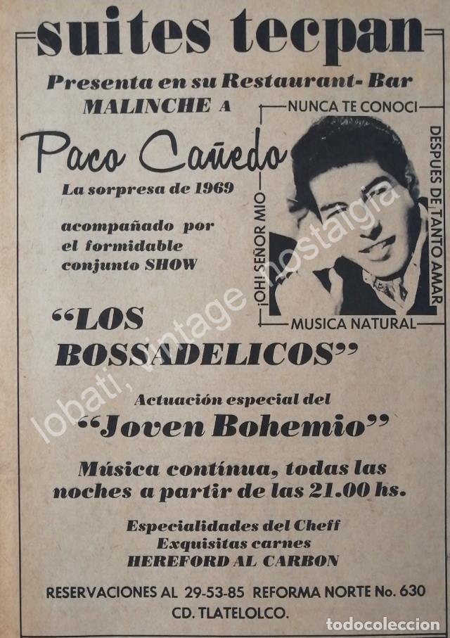 Sammeln von Plakaten: CARTEL ANTIGUO ORIGINAL DE PACO CA&Ntilde;EDO EN EL HOTEL SUITES TECPAN 1969 /FEP / RARO