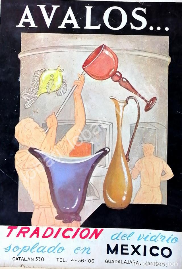 Collectionnisme d'affiches: CARTEL ANTIGUO ORIGINAL DE VIDRIO SOPLADO ARTESANAL AVALOS S.A, JALISCO 1959 /519 MUY RARO