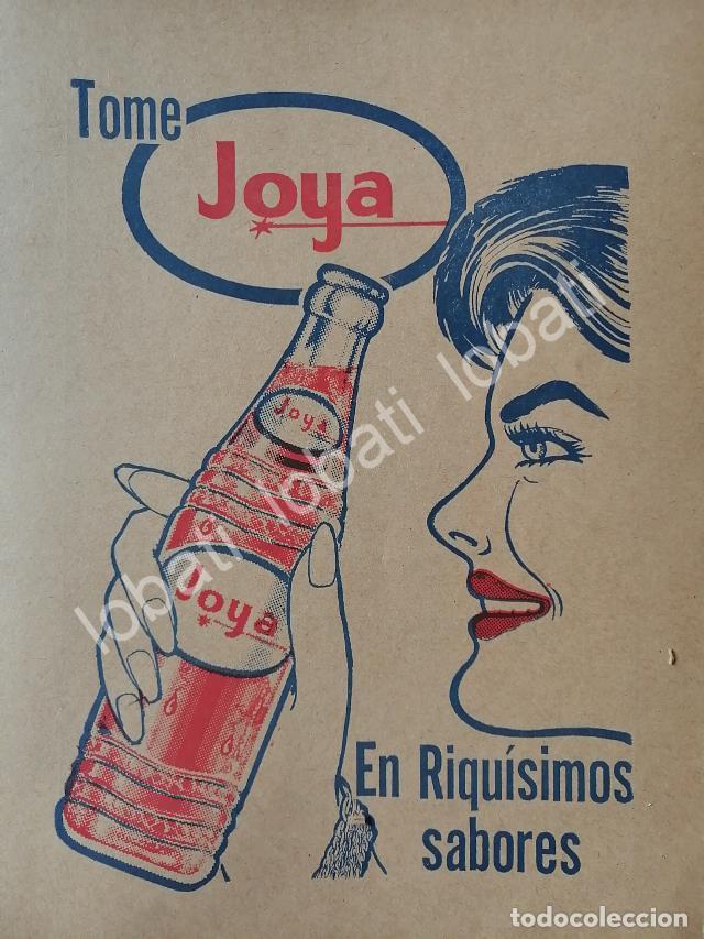 Collectionnisme d'affiches: CARTEL ANTIGUO ORIGINAL DE REFRESCO JOYA / EMBOTELLADORA TOPO CHICO 1964 /233