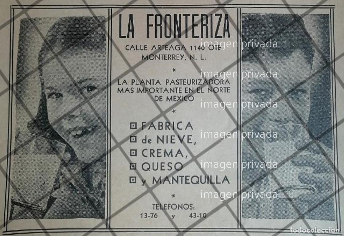 Poster collecting: CARTEL PUBLICITARIO RETRO LECHE LA FRONTERIZA 1942 MONTERREY