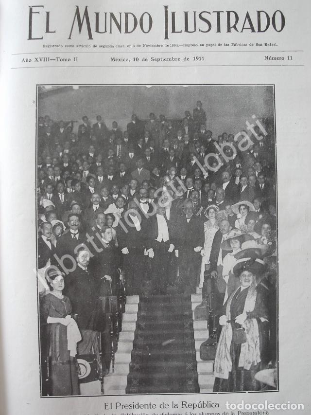 Poster collecting: PORTADA ANTIGUA ORIGINAL 1911 EL PRESIDENTE EN LA PREPARATORIA NACIONAL /PLT