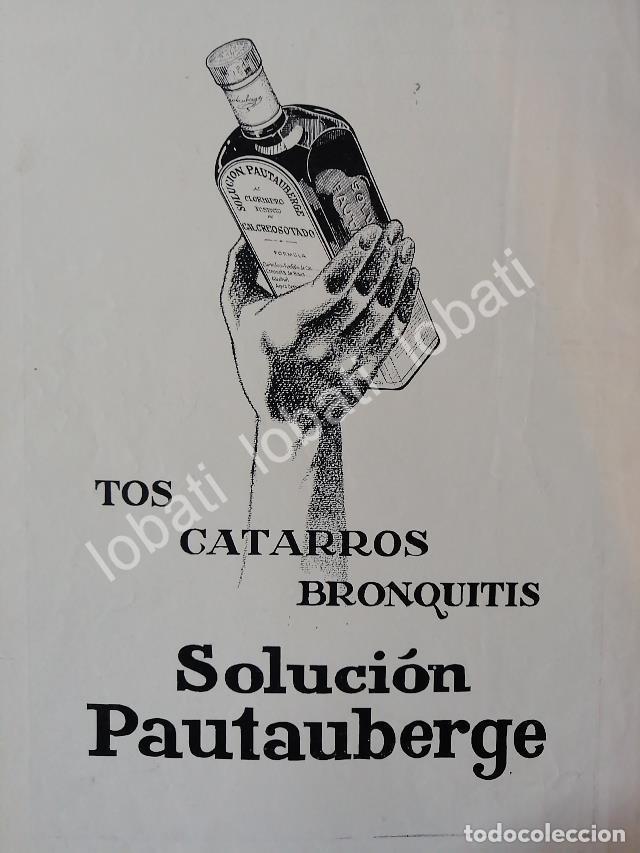 Poster collecting: CARTEL ANTIGUO ORIGINAL DE MEDICINA. SOLUCION PAUTAUBERGE 1931 /5