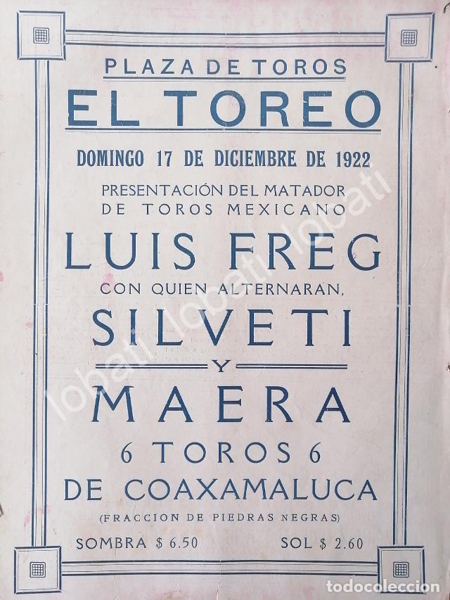 Poster collecting: CARTEL ANTIGUO ORIGINAL DE CARTEL PLAZA DE TOROS EL TOREO, 1922 LUIS FREG, SILVETI /48