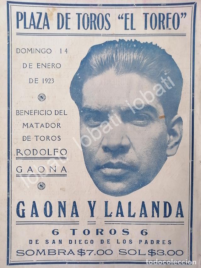 Poster collecting: CARTEL ANTIGUO ORIGINAL DE CARTEL PLAZA DE TOROS EL TOREO, 1923 GAONA Y LALANDA ETC /44