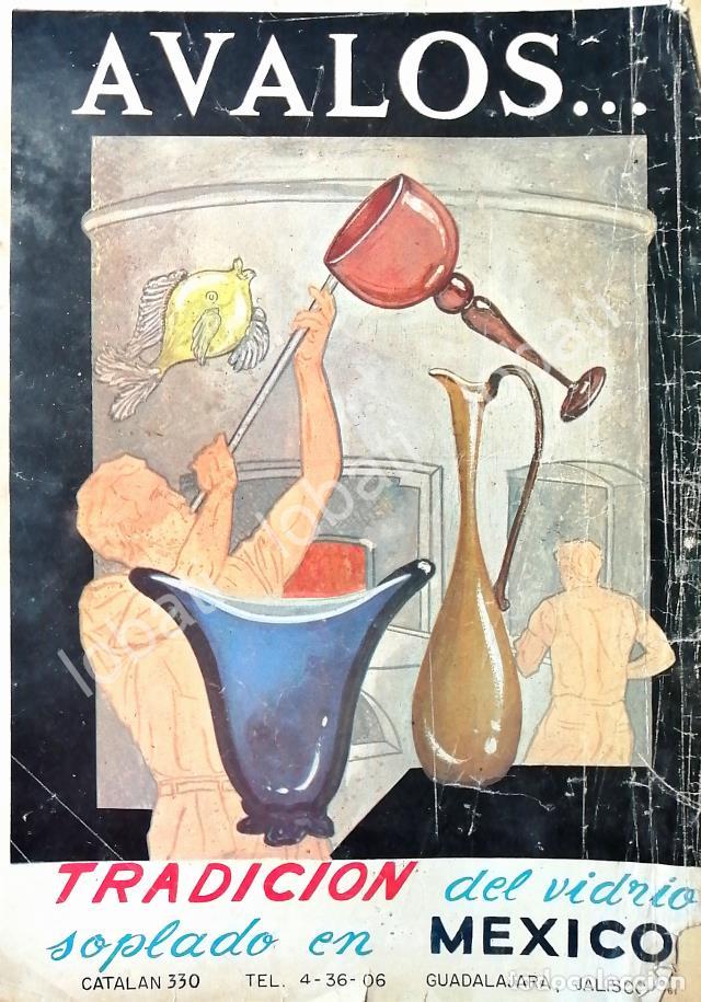 Sammeln von Plakaten: CARTEL ANTIGUO ORIGINAL DE VIDRIO SOPLADO AVALOS, GDL, JALISCO 1959 /476