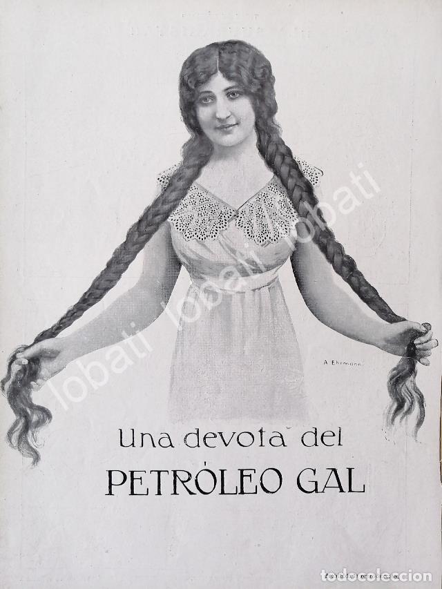 Poster collecting: CARTEL ANTIGUO ORIGINAL DE LOCIO PARA CABELLO, PETROLEO GAL 1913 /No59