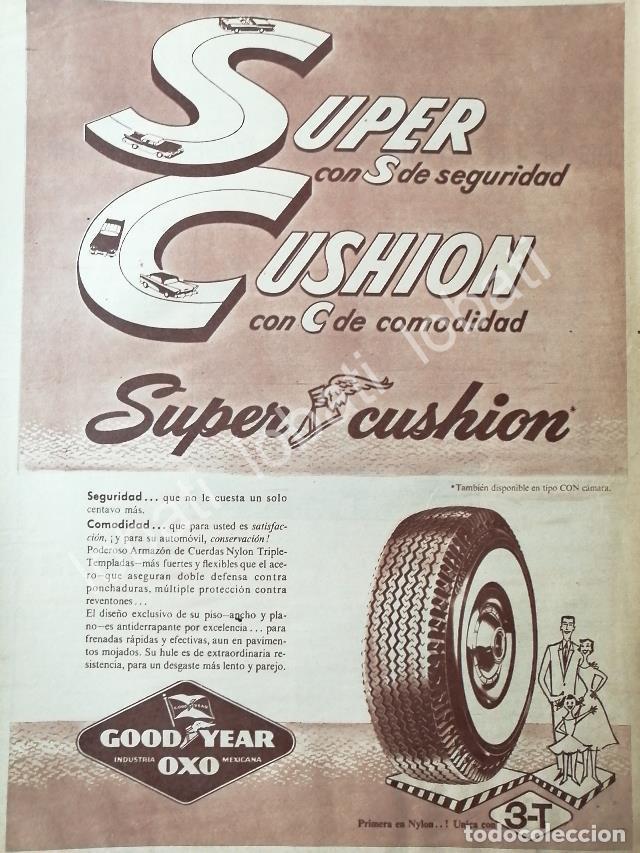 Collectionnisme d'affiches: CARTEL ANTIGUO ORIGINAL DE PUBLICIDAD ANTIGUA DE LLANTAS GOOD YEAR SUPER CUSHION 1956 /N83