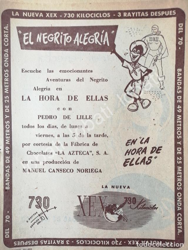 Poster collecting: CARTEL ANTIGUO ORIGINAL DE RADIO DIFUSORA XEX Y PROGRAMA EL NEGRITO ALEGRIA 1952 /49 / RARO