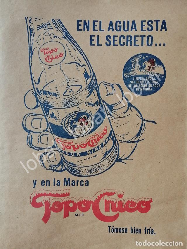 Collectionnisme d'affiches: CARTEL ANTIGUO ORIGINAL DE REFRESCO AGUA MINERAL TOPO CHICO 1954 /235