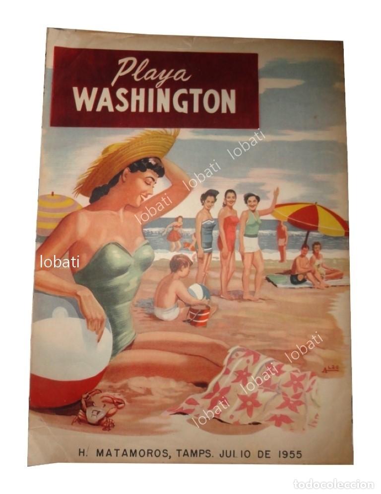 Sammeln von Plakaten: CARTEL ANTIGUO PLAYA WASHINGTON 1955 MATAMOROS /RARO