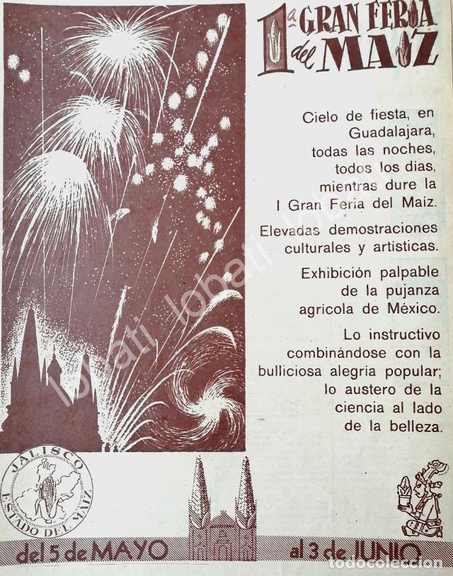 Collectionnisme d'affiches: CARTEL ANTIGUO ORIGINAL DE PRIMERA GRAN FErIA DEL MAIZ, JALISCO. MAYO 1956 /596 MUY RARO