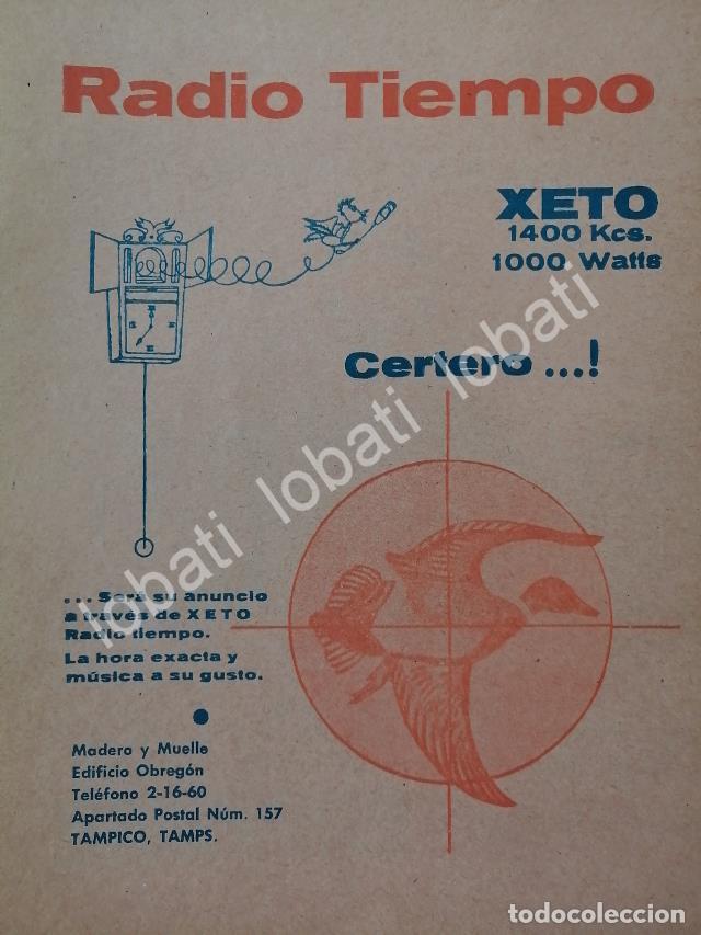 Collectionnisme d'affiches: CARTEL ANTIGUO ORIGINAL DE RADIO DIFUSORA XETO RADIO TIEMPO, TAMPICO TMPS. 1965 / 100