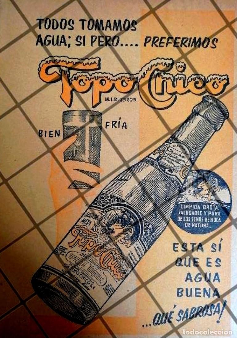 Poster collecting: CARTEL ANTIGUO REFRESCOS TOPO CHICO 1940s /307