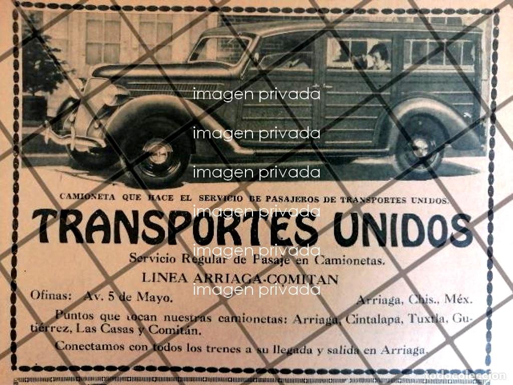 Poster collecting: CARTEL PUBLICITARIO RETRO TRANSPORTES UNIDOS. ARRIAGA CHIAPAS 1939
