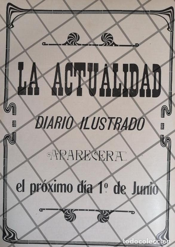 Sammeln von Plakaten: CARTEL PUBLICITARIO ANTIGUO LANZAN DIARIO LA ACTUALIDAD 1911