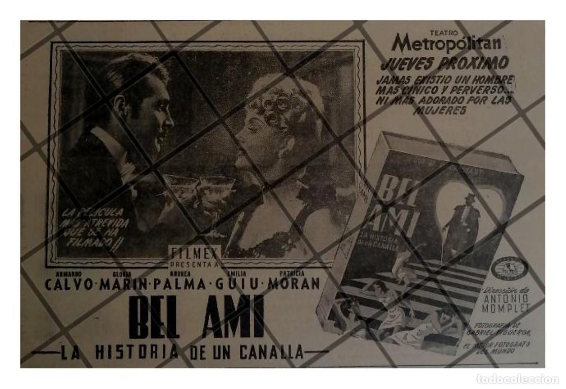 Collectionnisme d'affiches: PUBLICIDAD RETRO PELICULA BEL AMI 1947. GLORIA MARIN
