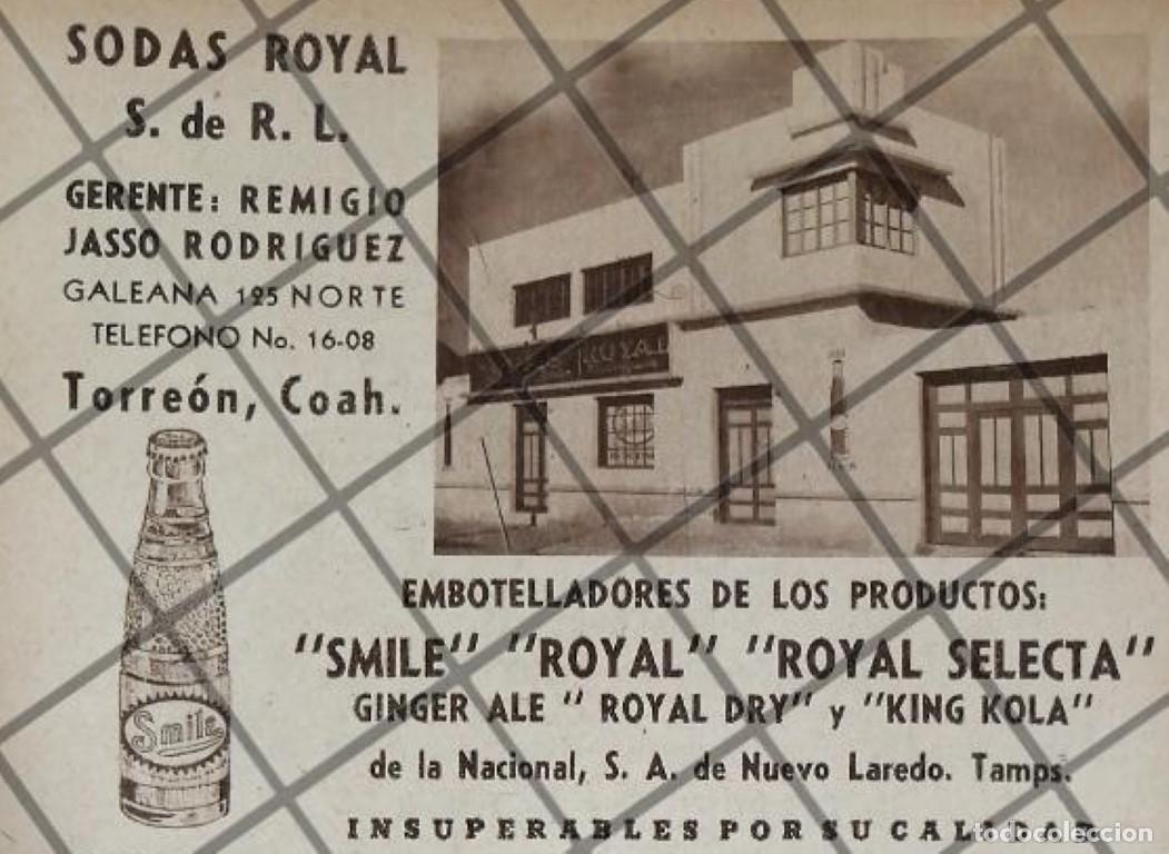 Collectionnisme d'affiches: PUBLICIDAD ANTIGUA SODAS ROYAL. TORREON 1940
