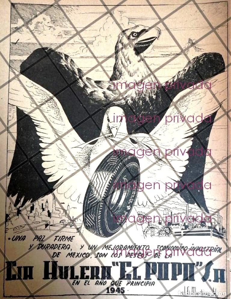 Collectionnisme d'affiches: PUBLICIDAD PATRIOTA ANTIGUA CIA. ANTIGUA HULERA EL POPO 1945