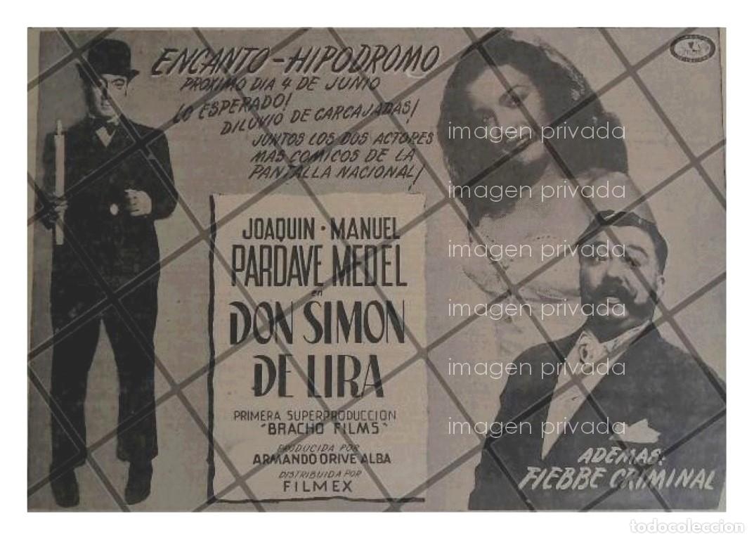 Collectionnisme d'affiches: CARTEL PUBLICIDAD RETRO PELICULA DON SIMON DE LIRA 1947