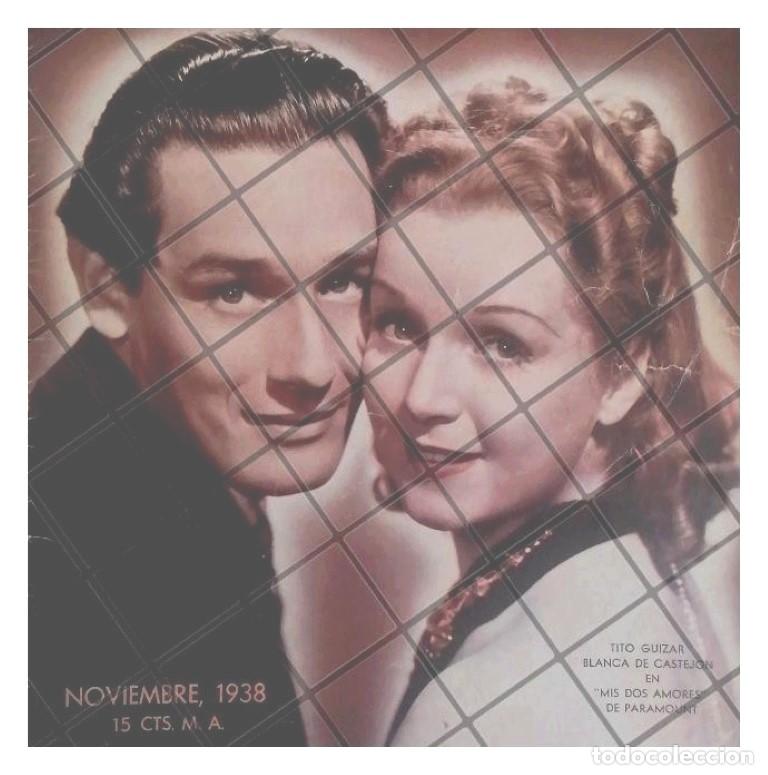 Colecionismo de cartazes: PUBLICIDAD RETRO PELICULA MIS DOS AMORES 1938 TITO GUIZAR
