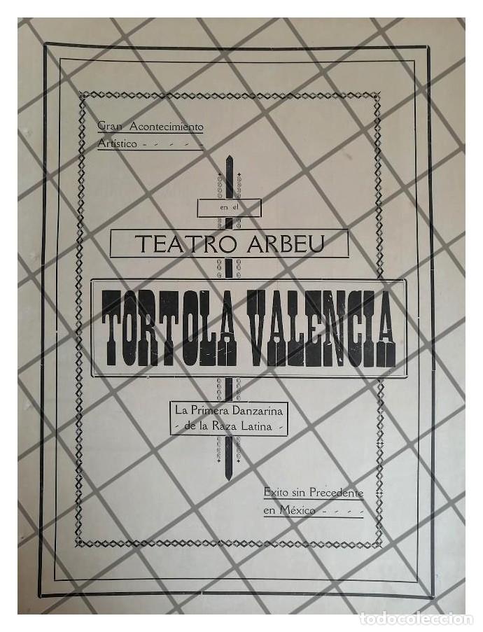 Sammeln von Plakaten: CARTEL ANTIGUO 1917 TORTOLA VALENCIA EN EL TEATRO ARBEU