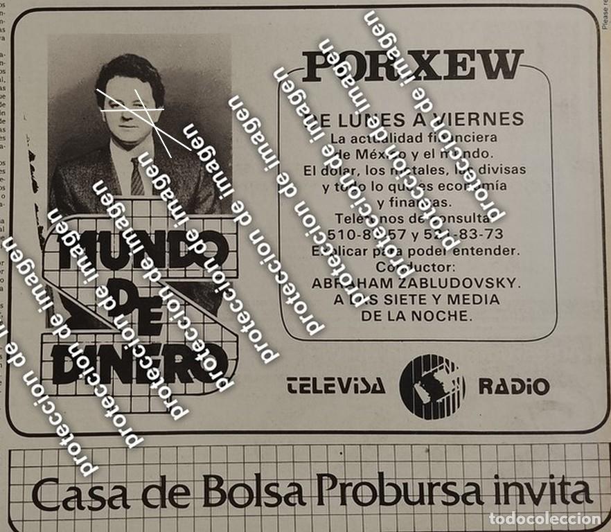 Collectionnisme d'affiches: CARTEL RETRO. PROGRAMA MUNDO DE DINERO. ABRAHAM ZABLUDOVSKY /TELEVISORAS 1987 TELEVISA
