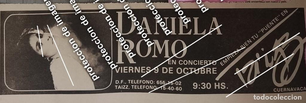 Collectionnisme d'affiches: AFICHE PUBLICIDAD RETRO. DANIELA ROMO EN EL CENTRO NOCTURNO TAIZZ 1987 CUERNAVACA /ARTISTAS