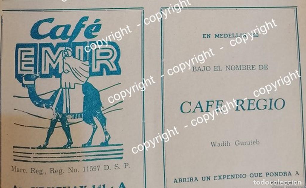 Collectionnisme d'affiches: PUBLICIDAD ANTIGUA. CAFE EMIR Y CAFE REGIO 1941 ( DE SALOMON Y WADIH GURAIEB ) /restaurantes