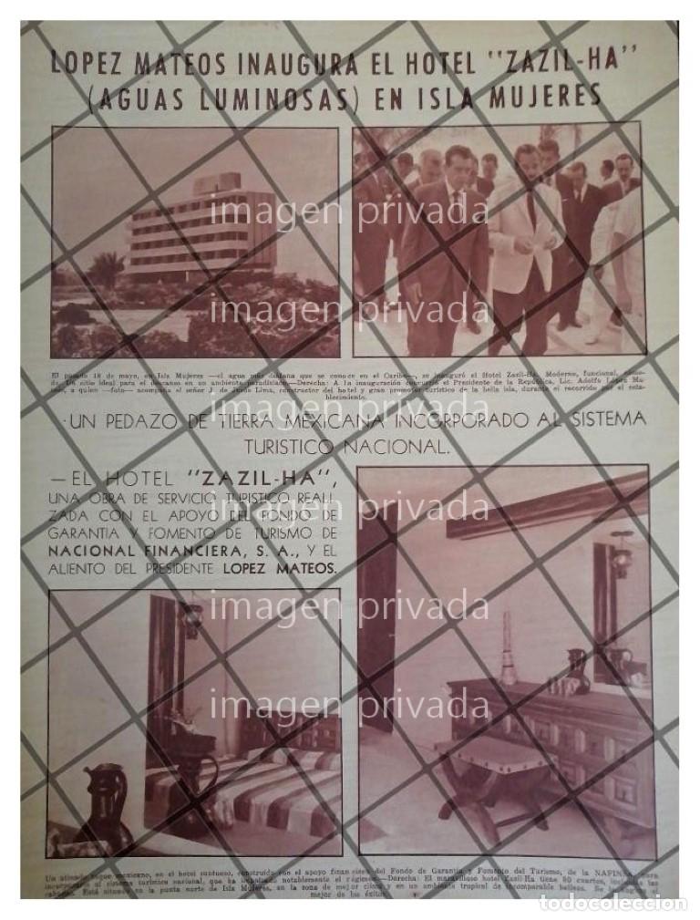 Poster collecting: AFICHE RETRO LOPEZ MATEOS INAUGURA EL HOTEL ZAZIL-HA 1964
