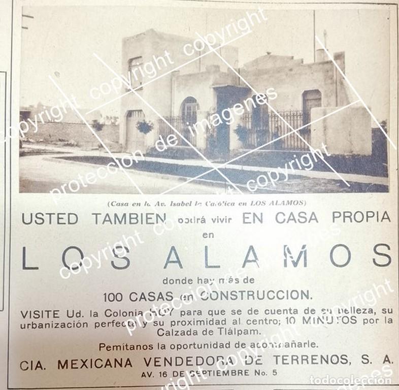 Collectionnisme d'affiches: CARTEL ANTIGUO. CONSTRUYEN COLONIA LOS ALAMOS D.F 1930 /BIENES RAICES /11