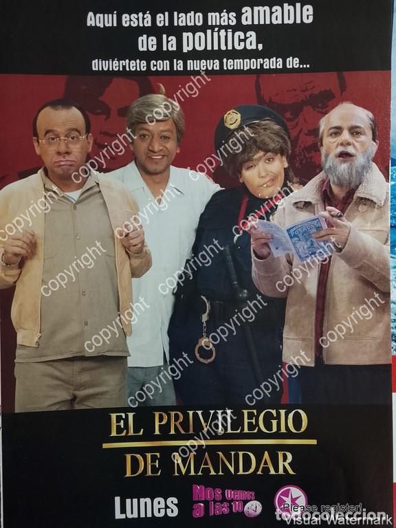 Poster collecting: CARTEL PUBLICITARIO RETRO. PROGRAMA EL PRIVILEGIO DE MANDAR 2005