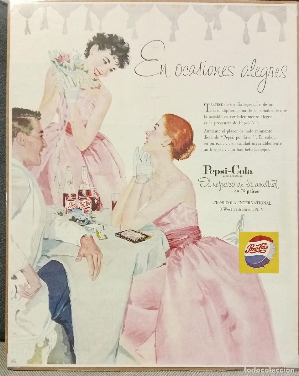 Coleccionismo de carteles: PEPSI-COLA - PUBLICIDAD ORIGINAL 1957 / 31,5 x 25 Cm. - LIFE EN ESPA&Ntilde;OL
