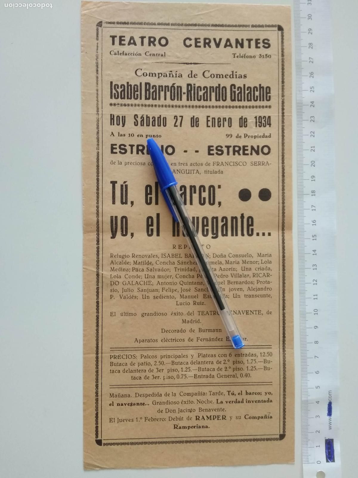 Coleccionismo de carteles: CARTEL TEATRO CERVANTES DE MALAGA 1934 COMPA&Ntilde;IA ISABEL BARRON RICARDO GALACHE TU EL BARCO YO NAVEGAN