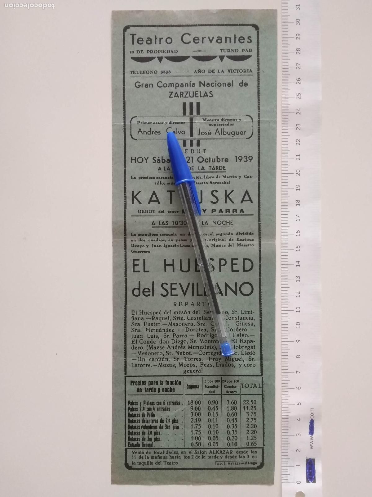 Coleccionismo de carteles: CARTEL TEATRO CERVANTES DE MALAGA 1939 COMPA&Ntilde;IA ANDRES CALVO JOSE ALBUGUER ELOY PARRA KATIUSKA